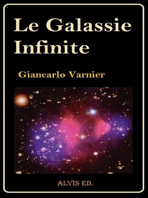 cover image of Le Galassie Infinite